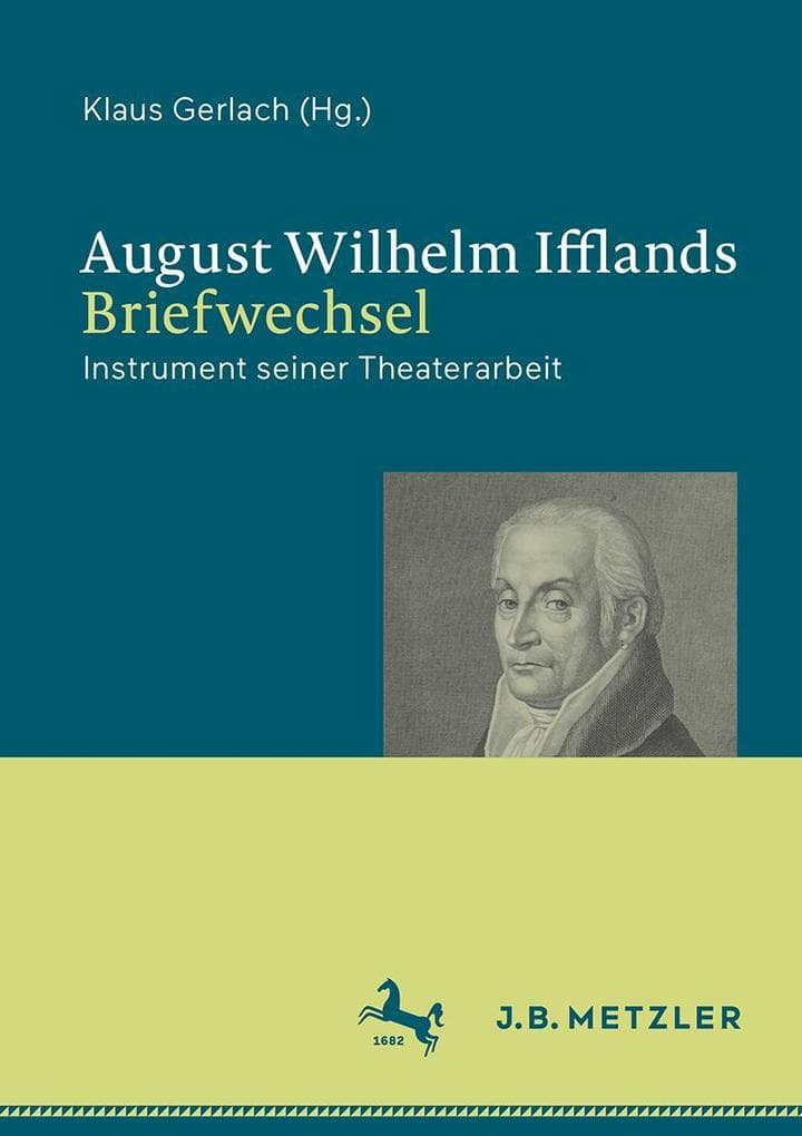 August Wilhelm Ifflands Briefwechsel