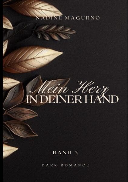 Mein Herz in Deiner Hand