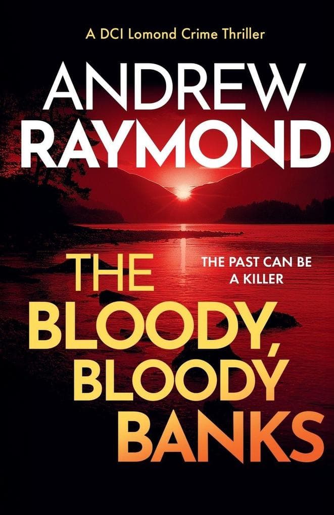The Bloody, Bloody Banks