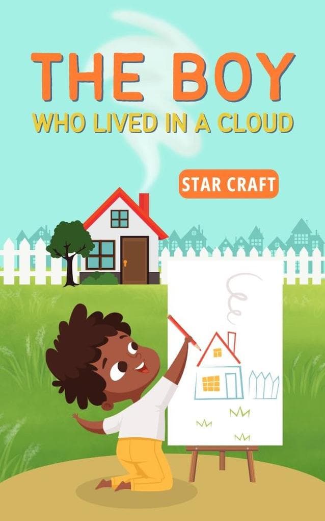 The Boy Who Lived in a Cloud (Powers of the Planet, #1)