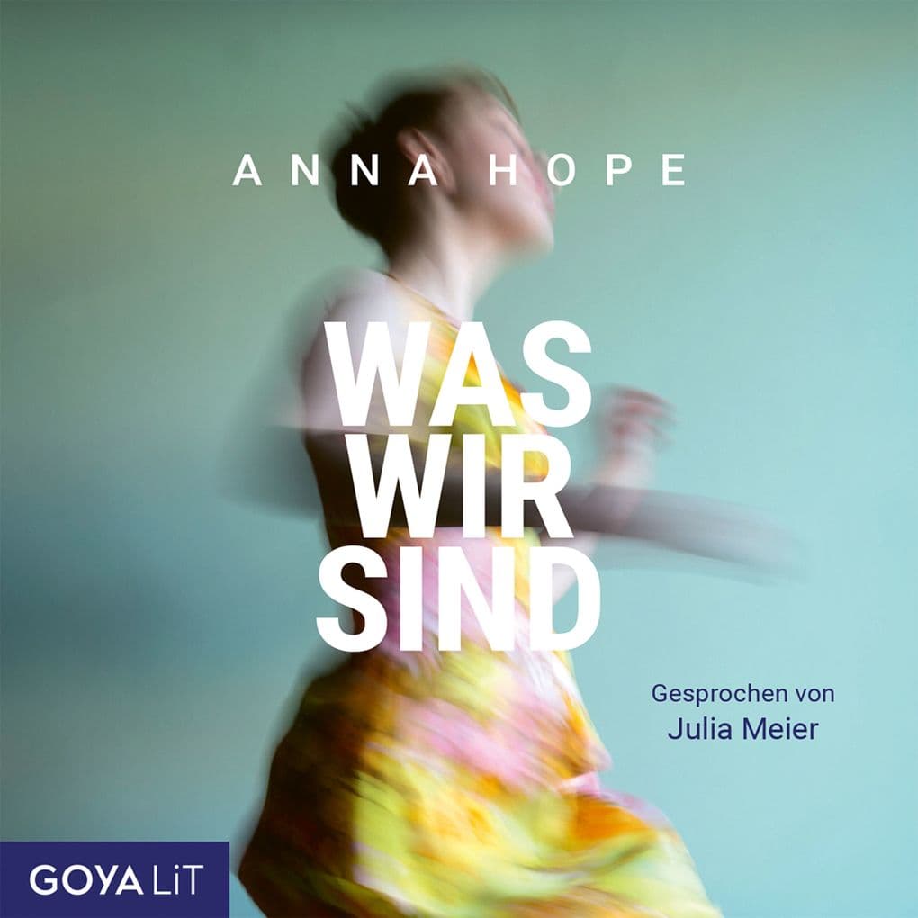 Was wir sind [ungekürzt]