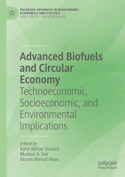 Advanced Biofuels and Circular Economy