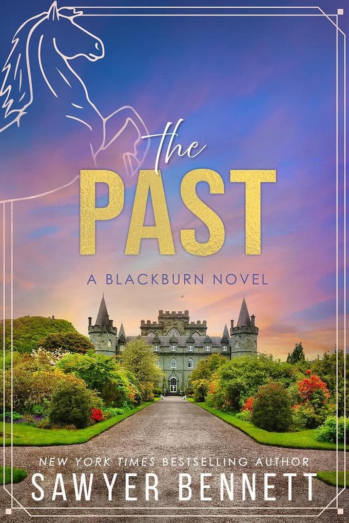 The Past (Bluegrass Empires, #4)