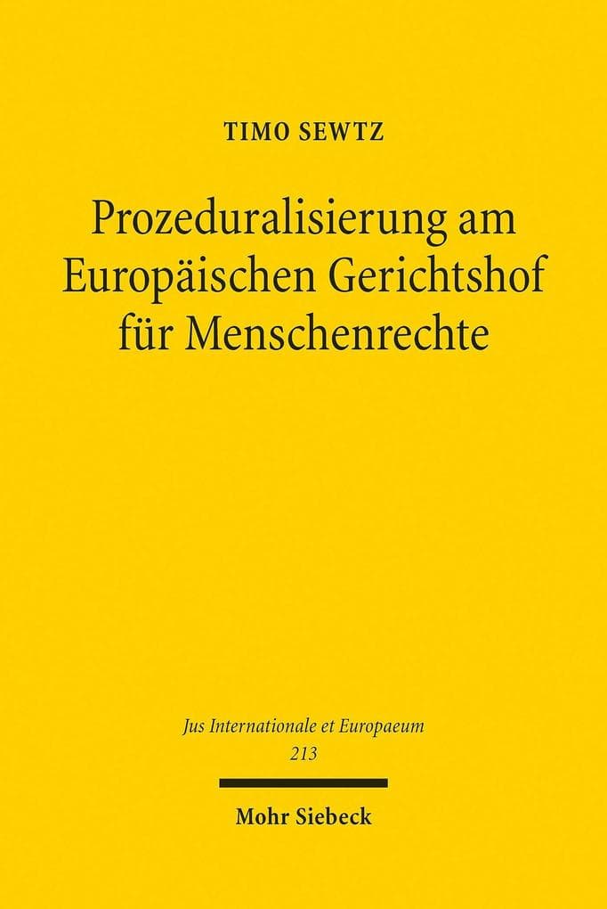Prozeduralisierung am Europäischen Gerichtshof für Menschenrechte