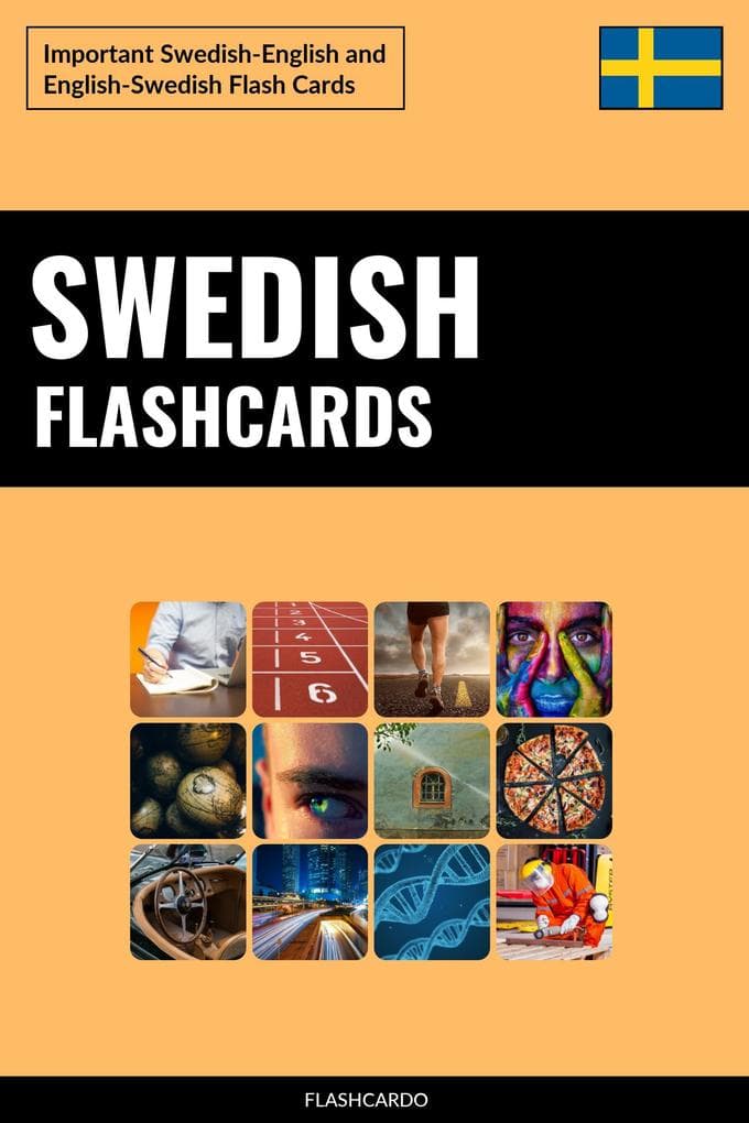 Swedish Flashcards: Important Swedish-English and English-Swedish Flash Cards