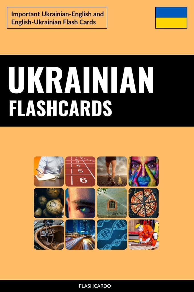 Ukrainian Flashcards: Important Ukrainian-English and English-Ukrainian Flash Cards