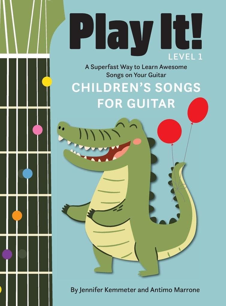 Play It! Children's Songs for Guitar