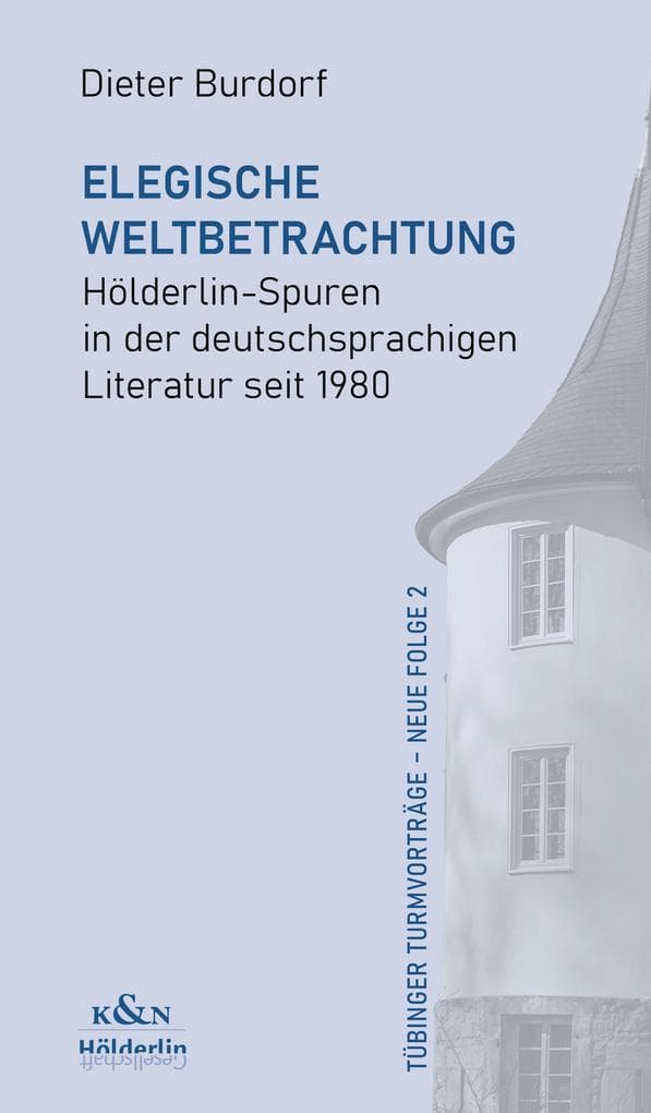 Elegische Weltbetrachtung