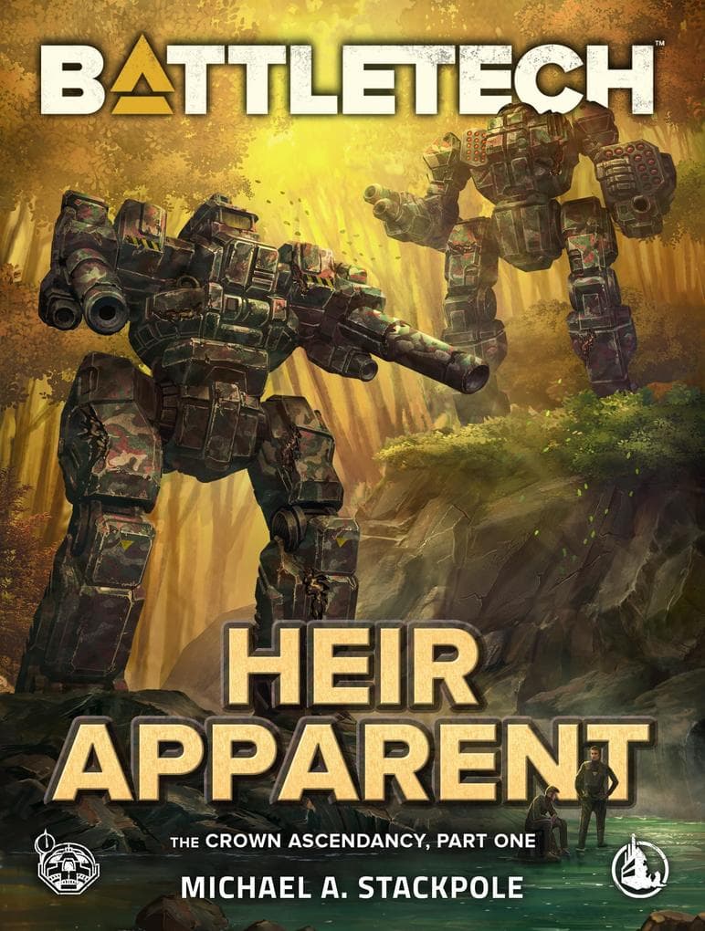 BattleTech: Heir Apparent (The Crown Ascendancy, Part One)