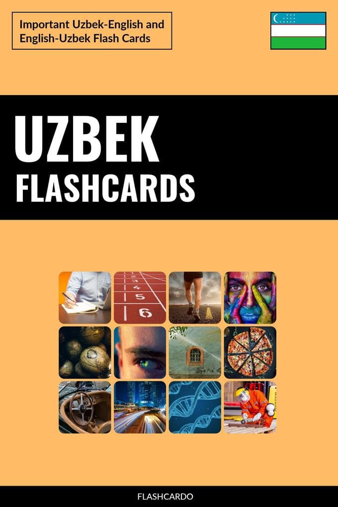Uzbek Flashcards: Important Uzbek-English and English-Uzbek Flash Cards