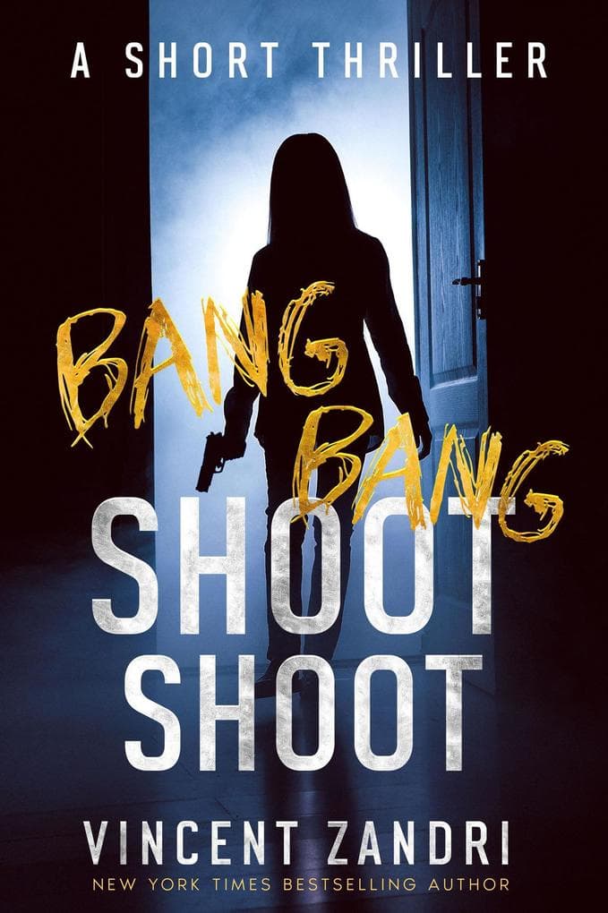 Bang Bang Shoot Shoot (A Short Thriller)