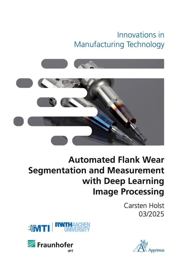 Automated Flank Wear Segmentation and Measurement with Deep Learning Image Processing