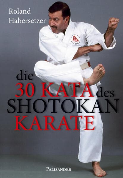 Die 30 Kata des Shotokan Karate