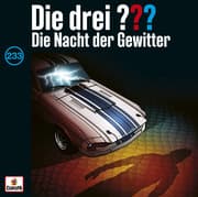 Die drei ??? 233: Die Nacht der Gewitter (Fragezeichen)
