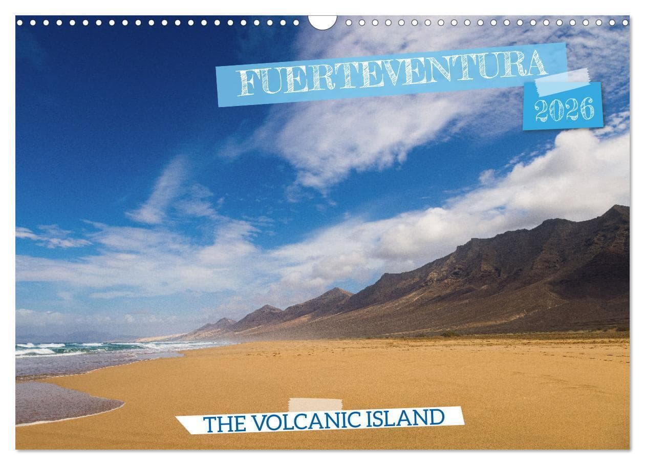 Fuerteventrua The volcanic island (Wall Calendar 2026 DIN A3 landscape), CALVENDO 12 Month Wall Calendar