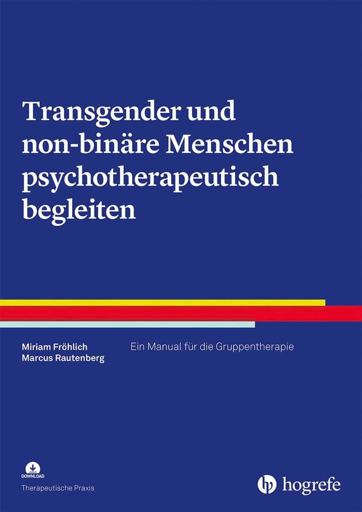 Transgender und non-binäre Menschen psychotherapeutisch begleiten