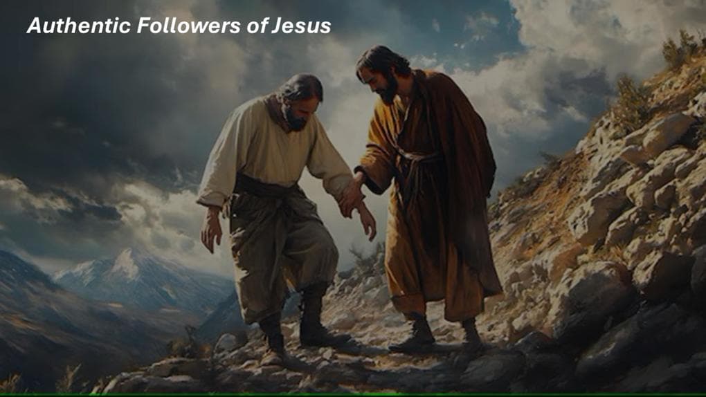 Authentic Followers of Jesus