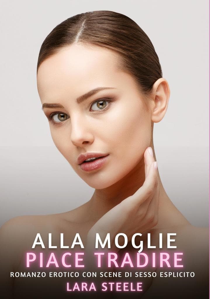 Alla Moglie piace Tradire