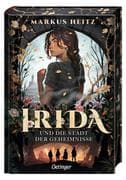 Irida 1. Irida und die Stadt der Geheimnisse
