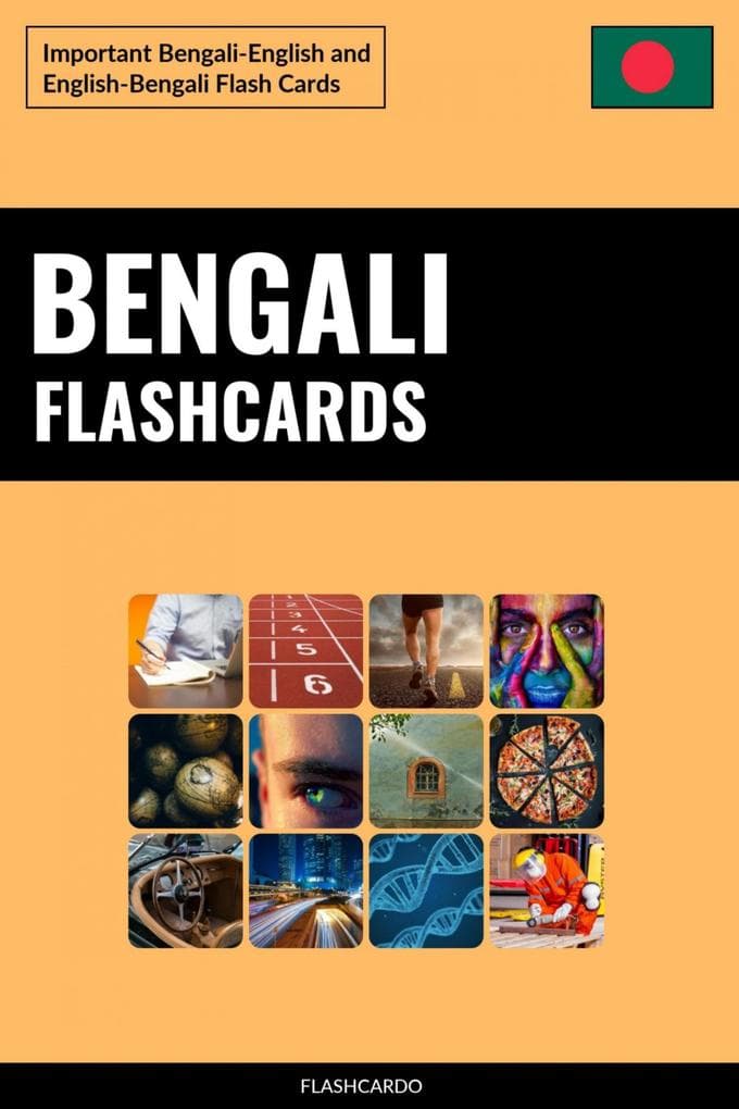 Bengali Flashcards: Important Bengali-English and English-Bengali Flash Cards