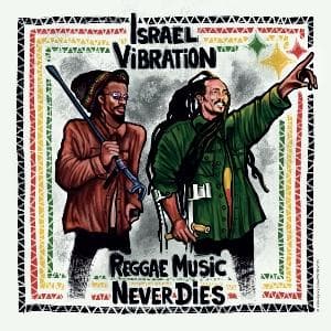 Reggae Music Never Dies