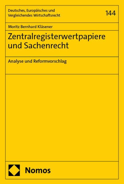 Zentralregisterwertpapiere und Sachenrecht