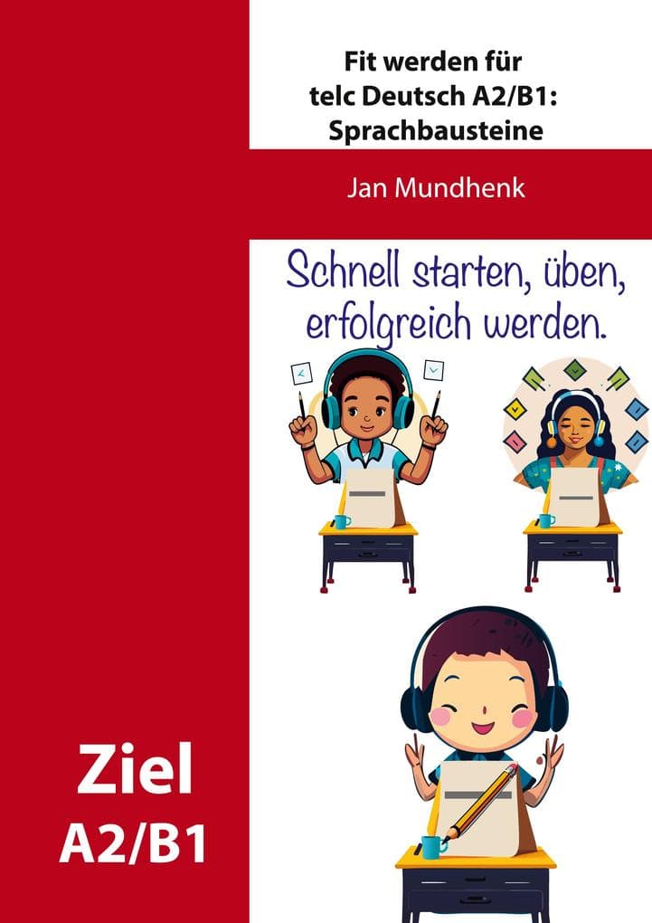 Fit werden für telc Deutsch A2/B1: Sprachbausteine