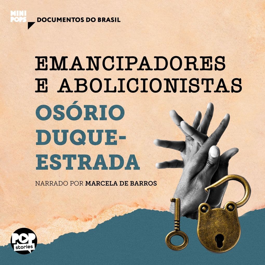 Emancipadores e Abolicionistas: Trechos selecionados de "A abolição"