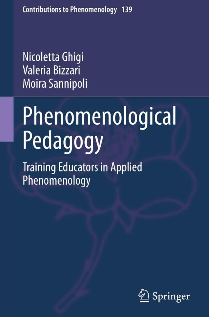 Phenomenological Pedagogy