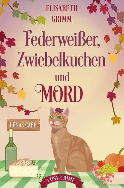 Federweißer, Zwiebelkuchen und Mord