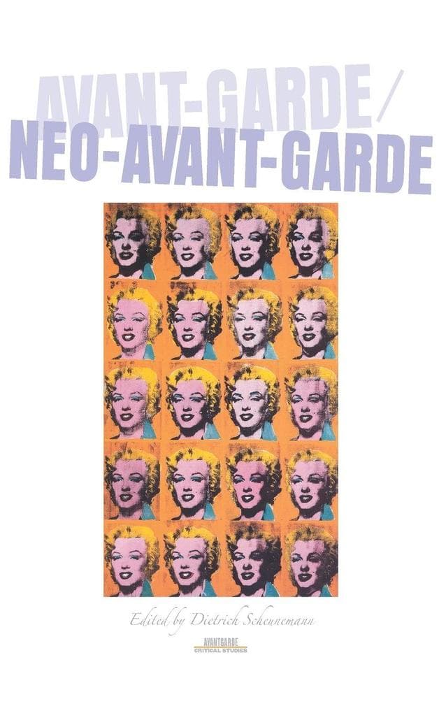 Avant-Garde / Neo-Avant-Garde