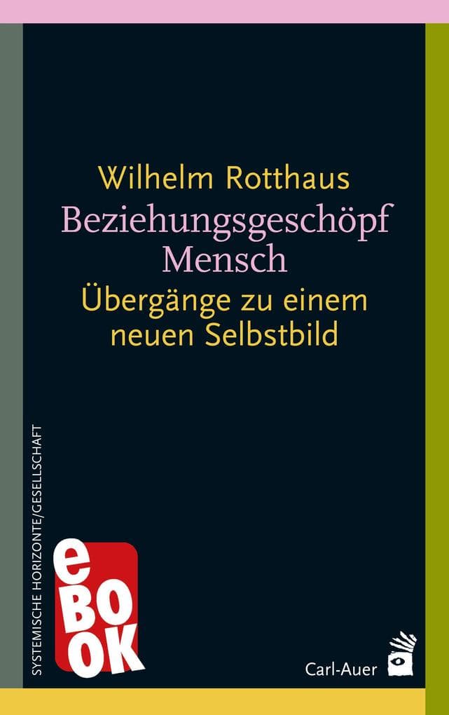 Beziehungsgeschöpf Mensch