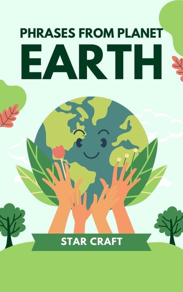 Phrases From Planet Earth (Powers of the Planet, #1)