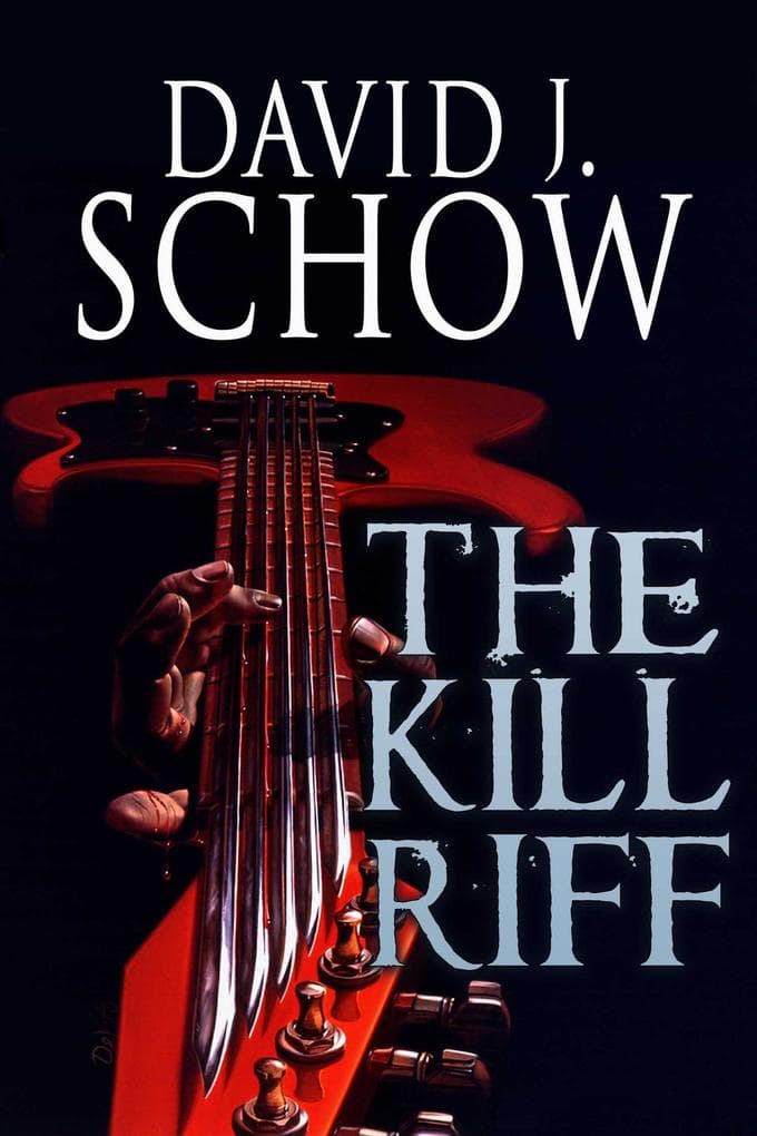 The Kill Riff (Macabre Ink Resurrected Horrors, #3)