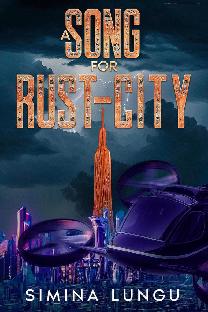 A Song for Rust-City