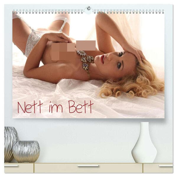 Nett im Bett (hochwertiger Premium Wandkalender 2026 DIN A2 quer), Kunstdruck in Hochglanz