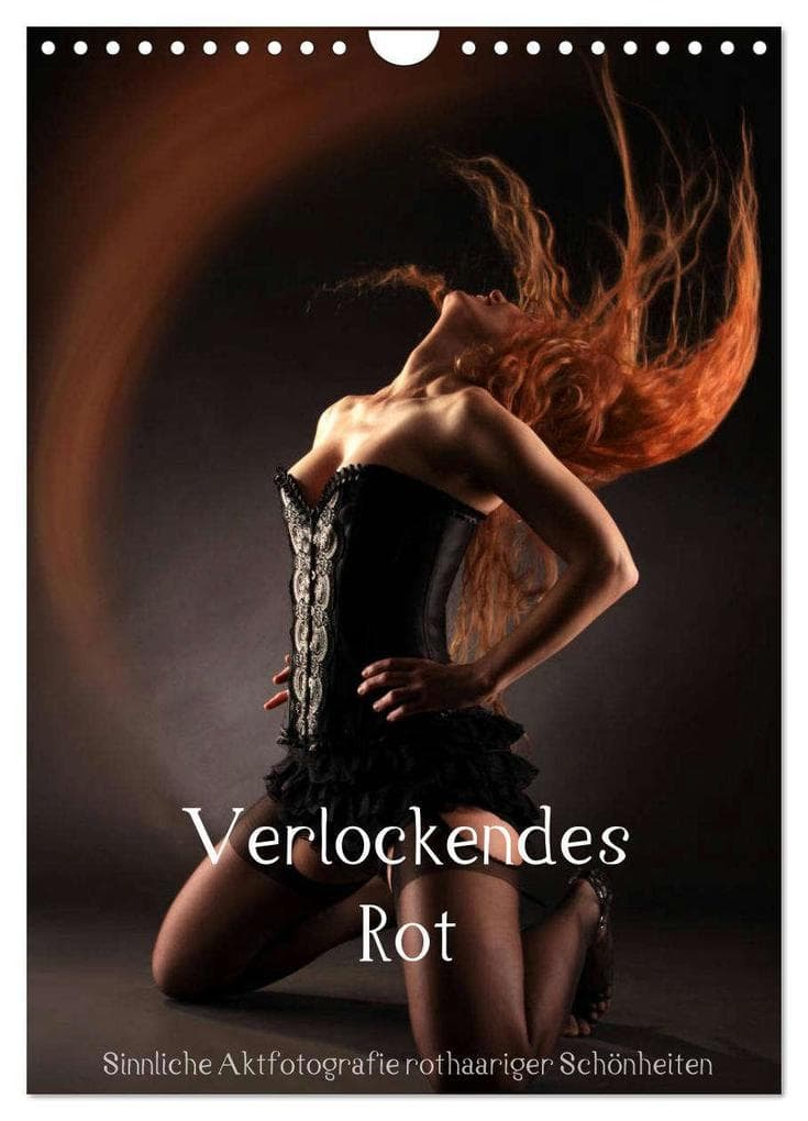 Verlockendes Rot (Wandkalender 2026 DIN A4 hoch), CALVENDO Monatskalender