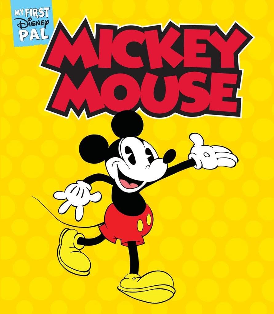 My First Disney Pal: Mickey Mouse