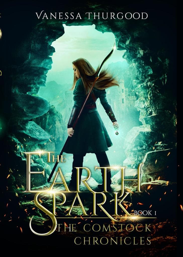 The Earthspark (The Comstock Chronicles, #1)