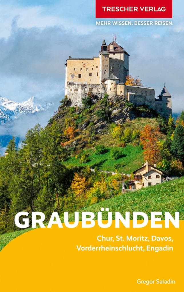 TRESCHER Reiseführer Graubünden
