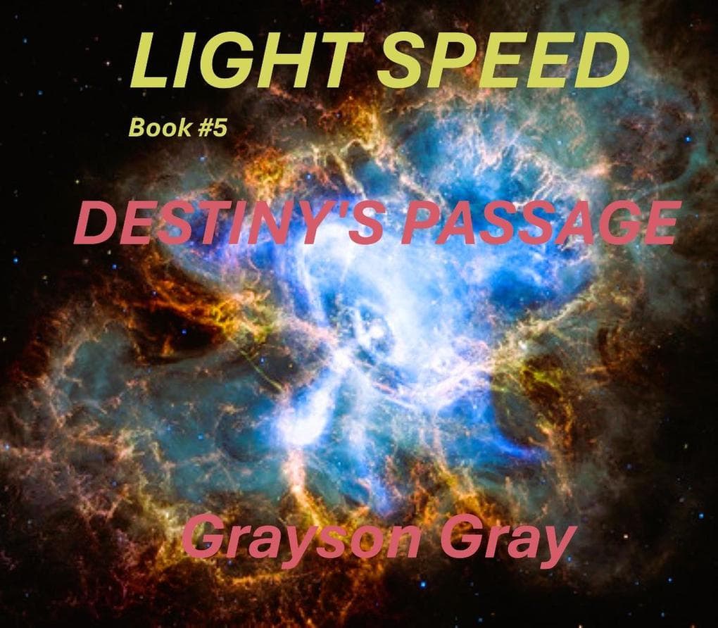 Destiny's Passage (Light Speed, #5)