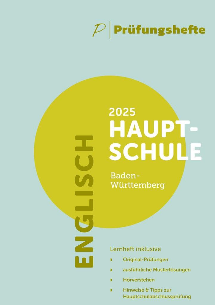 Prüfungsheft - 2025 Englisch Hauptschulabschluss - Baden-Württemberg - Original-Prüfungen und Lösungen