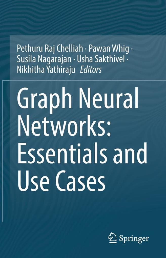Graph Neural Networks: Essentials and Use Cases