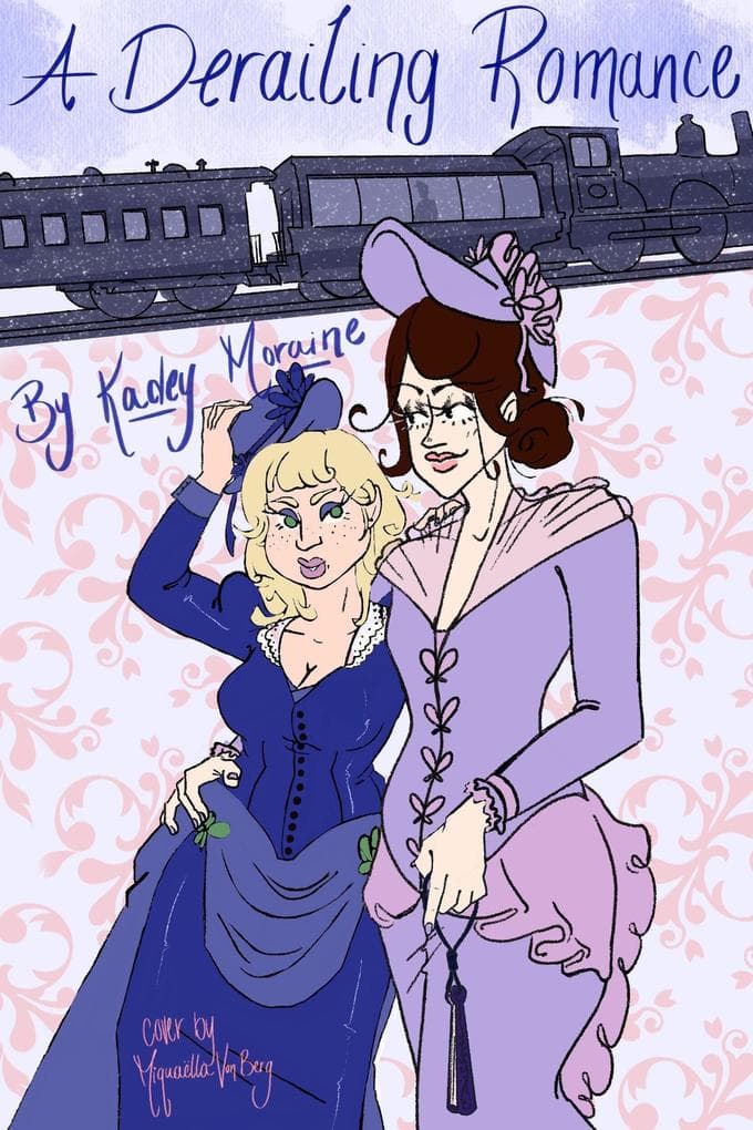 A Derailing Romance (Amelia and Marguerite's Travels, #1)