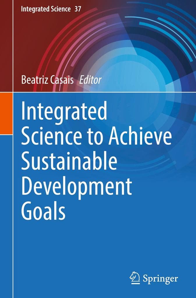 Integrated Science to Achieve Sustainable Development Goals