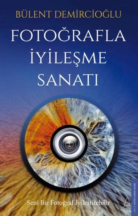 Fotografla Iyilesme Sanati