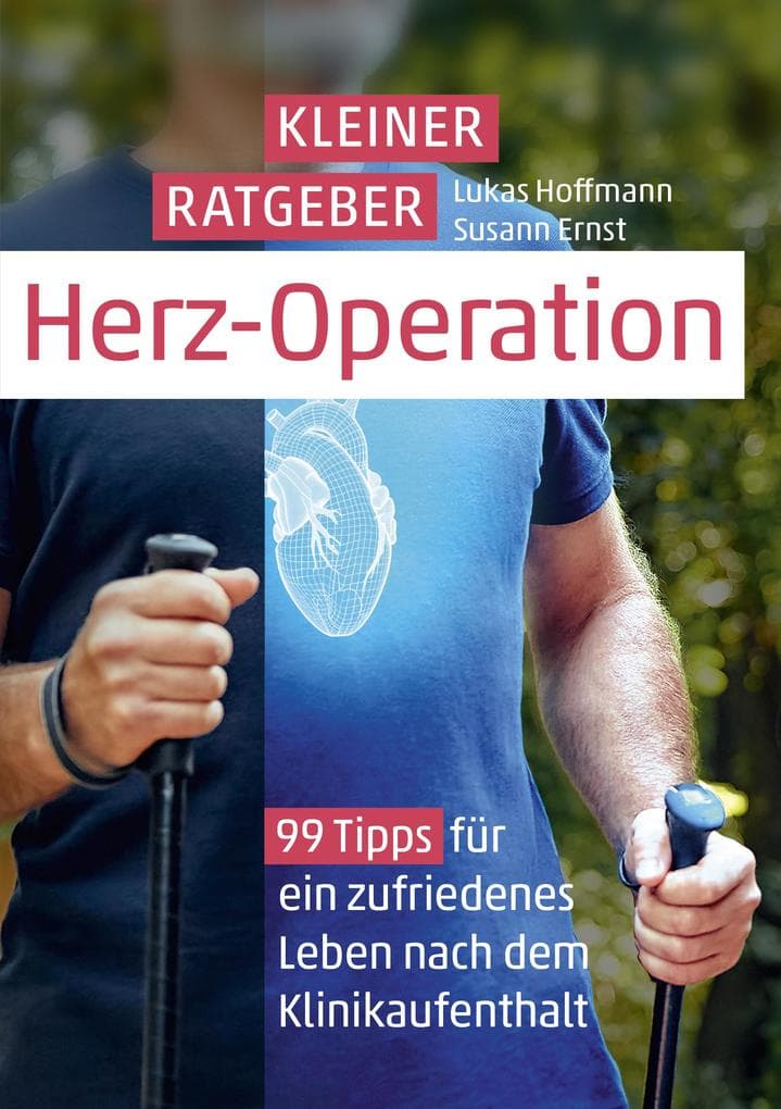 Kleiner Ratgeber Herz-Operation