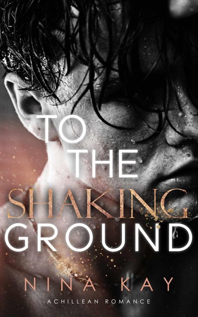 To The Shaking Ground