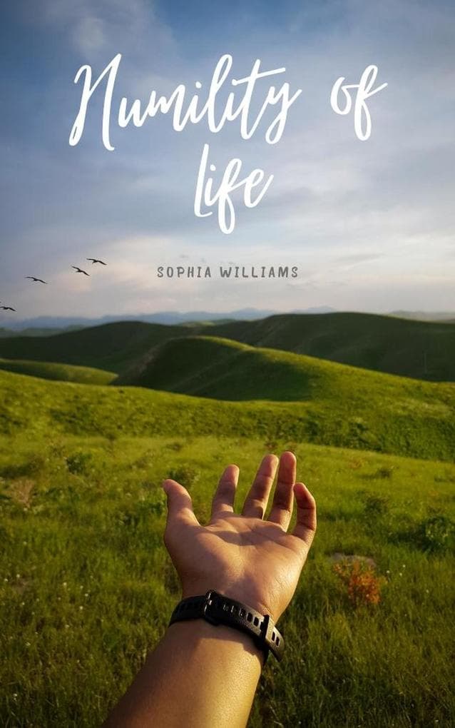 Humility of Life (Controlling your Mind, #1)
