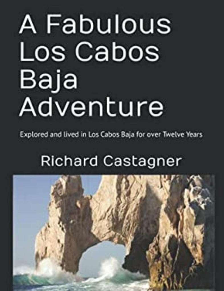 A Fabulous Los Cabos Baja Adventure (The Road Trip Series, #8)